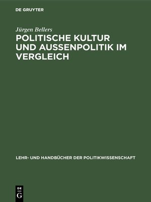 cover image of Politische Kultur und Außenpolitik im Vergleich
